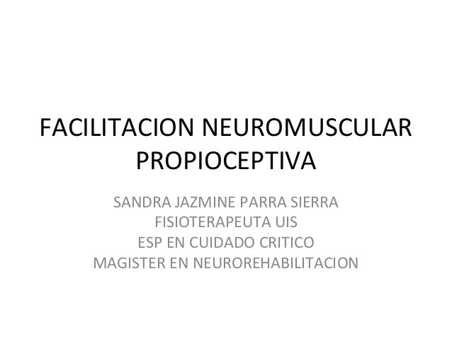 facilitacion neuromuscular propioceptiva kabat